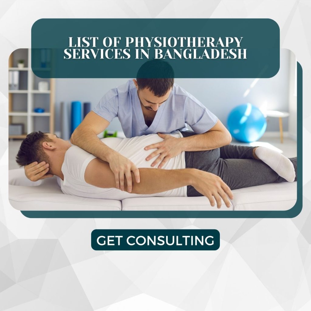 List of Physiotherapy Services in Bangladesh