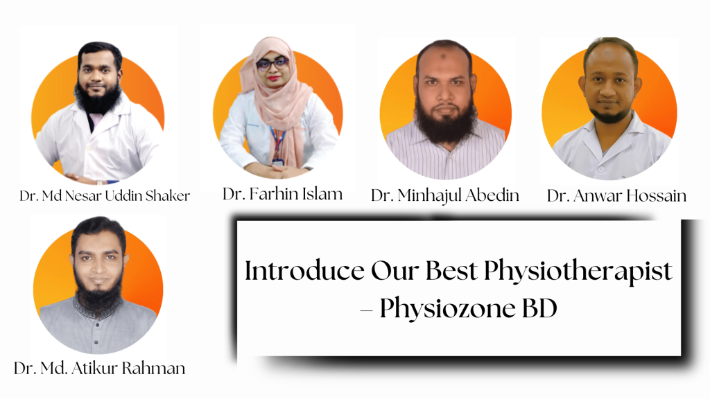 Best Physiotherapist in Dhaka