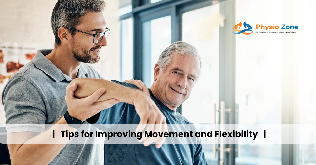 Improving Movement and Flexibility